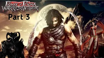PRINCE OF PERSIA WARRIOR WITHIN Gameplay Walkthrough FULL GAME ( No Commentary ) part 3