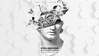 Giolì & Assia - Inside Your Head (Audio) chords