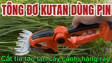 Máy Tông Đơ Dùng Pin KUTAN Mẫu Mới 2025 Chuyên Cắt Tỉa Tạo Tán Cây Cảnh, Cắt Tỉa Hàng Rào