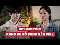 Review phim  kung fu v song bn full  aveureview reviewphim tomtatphim reviewphimhay