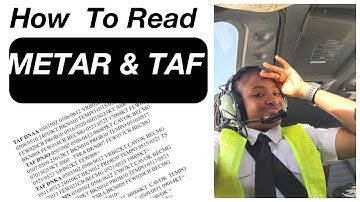 How To Read/Decode METAR and TAF | PrincessAnuTv