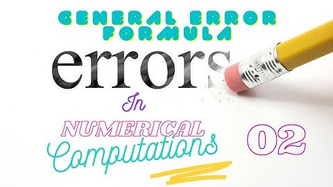 B.Sc Mathematics/6th semester/Unit-1/General error formula/telugu