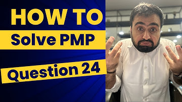 How to Solve PMP Question in 2024 - Most detailed way to solve question for PMP