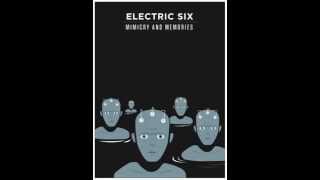 Video thumbnail of "Electric Six - The Look"