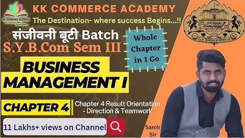 Sybcom |Semester 3| Business Management 1 | Chapter 4 | Result Orientation | One Shot Revision #kkca