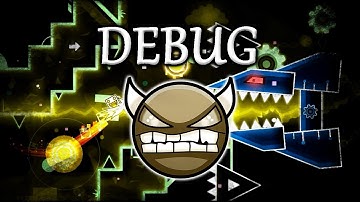 9 Stars RobTrolled | "Debug" by Fault and RyanAB (EPIC DEMON) Geometry Dash 2.1