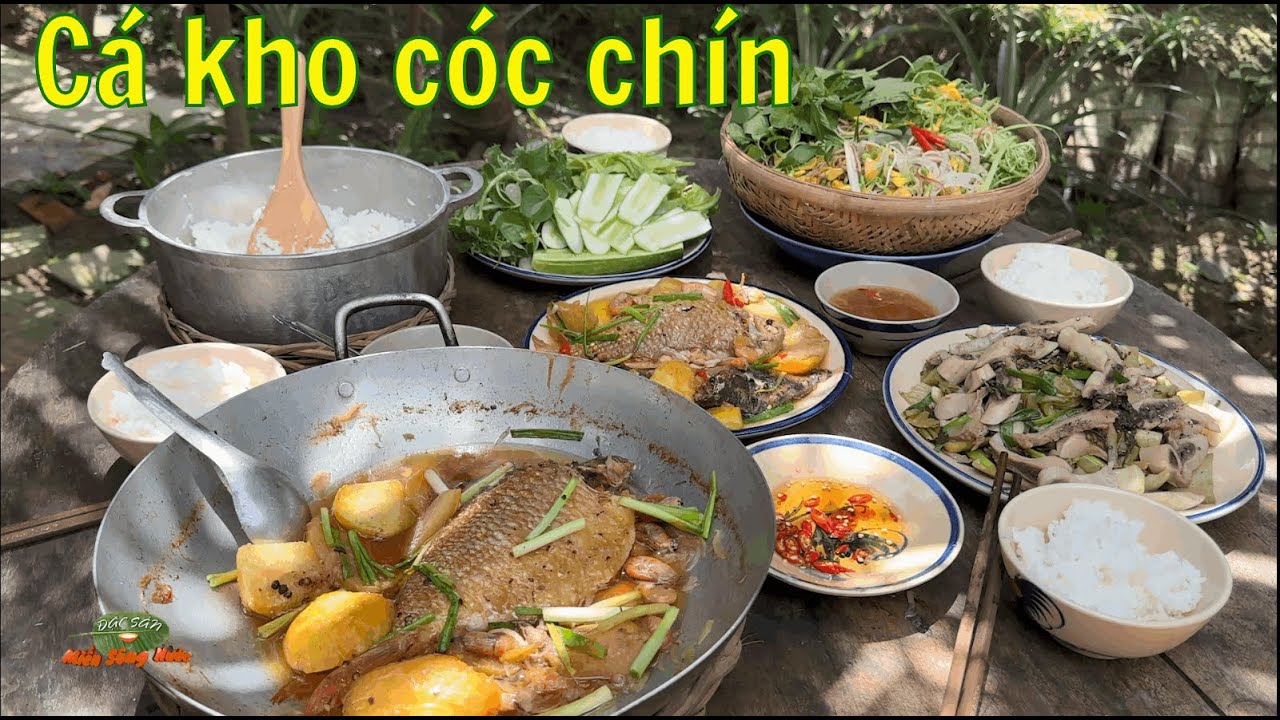 CÓC CHÍN kho CÁ HE để nguyên vảy, ăn chung rau ghém miệt vườn | Đặc sản ...
