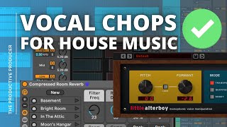 How I Chop Vocals for House Music (Tech House / Bass House) 🎤