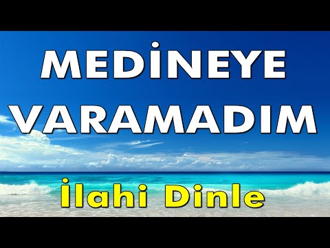 Medine'ye Varamadım - Agâh - [Medine ilahisi]