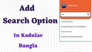How to add Search bar or Option in Kodular Bangla || World ICT Touch