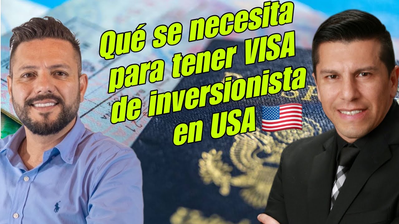 Como obtener la VISA de Inversionista en USA, Entrevista con Miguel ...
