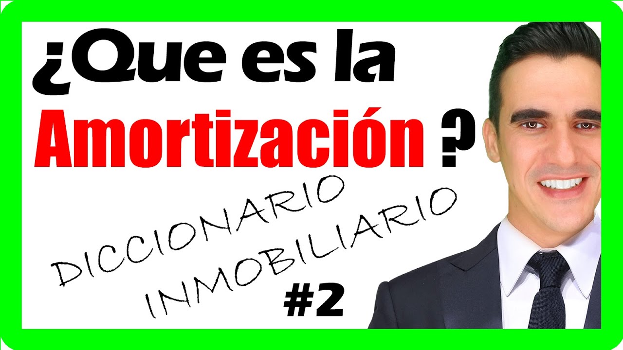 QUE Es La AMORTIZACION De Un CREDITO O PRESTAMO HIPOTECARIO Como que-es-la-amortizacion-de-un-credito-o-prestamo-hipotecario-como