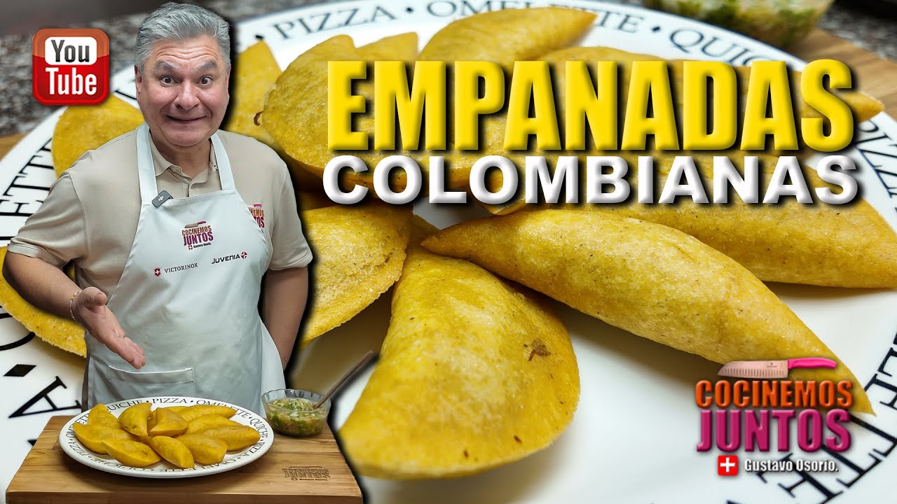 Como hacer las EMPANADAS COLOMBIANAS Gustavo Osorio 👈🏻