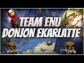 Team enu  donjon ekarlatte  ombre