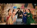 TOXIC Movie Item Song (4K) | Second Single | Yash | Kiara | Nayanthara | Huma | Rukmini V | Geetu M