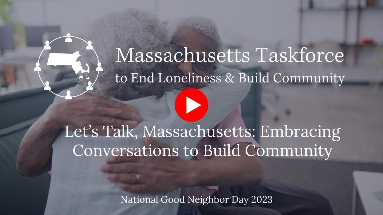 4th Annual Social Isolation Summit Massachusetts Task Force to End