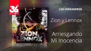 Ariesgando Mi Inocencia - Zion Y Lennox - Los Verdaderos [Audio]