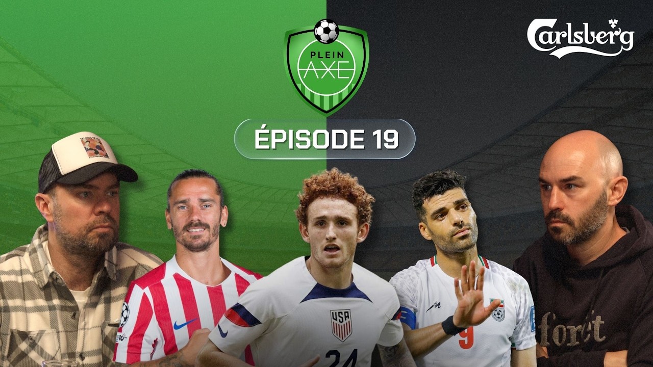 Plein Axe - EP19 - CF Montréal, tout est réglé ?