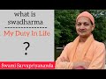 What is swadharma  my duty in life  swami sarvapriyananda