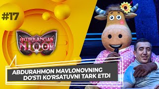 O'g'irlangan Niqob 2-Mavsum 17-son ABDURAHMON MAVLONOVNING DO'STI KO'RSATUVNI TARK ETDI