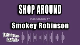 Smokey Robinson - Shop Around (Karaoke Version)