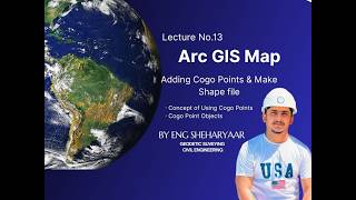 Adding Cogo Points & Joining Excle file in Arc GIS - Lecture 14