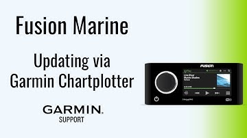 Fusion® Marine Stereos | Updating with a Garmin Chartplotter | Garmin Support