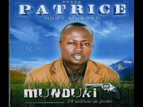 TÉLÉCHARGER FRERE PATRICE NGOY MUSOKO GRATUITEMENT MUSOKO GRATUITEMENT TÉLÉCHARGER FRERE NGOY PATRICE