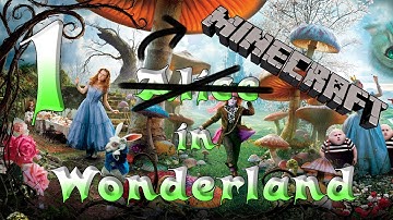 Minecraft in Wonderland Custom Map w/ Zurkliner #1