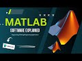 MATLAB Software Explained | Programming, Plotting &amp; Engineering Applications
