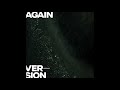 Miniature de la vidéo de la chanson Again (Version, Instrumental)