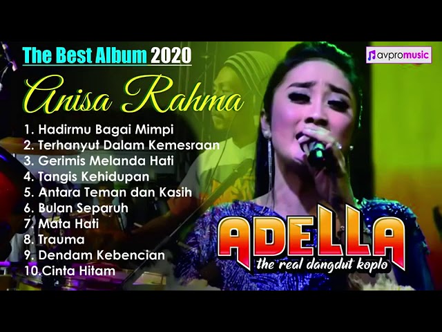 Anisa Rahma Full Album Om Adella Terbaru 2020 class=