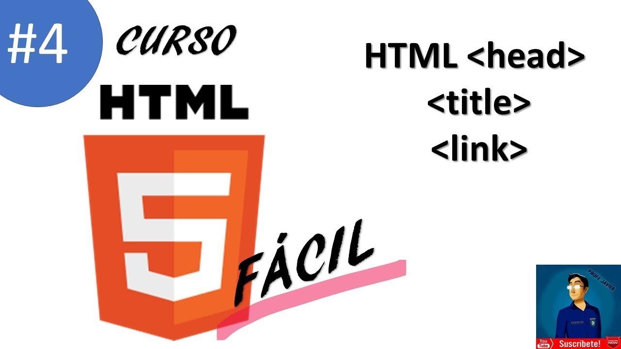 4. CABECERA (head) | etiqueta link, title y metadato author | Curso ...