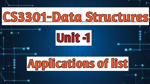 Applications of list in data structures tamil||CS3301||DS||Anna university reg-2021.#cse