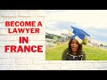 Become a Lawyer In France as a Foreigner|| law school In France 🇫🇷