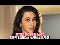 Try Not To Sing Or Dance On Karisma Kapoor Songs ( Birthday Edition )