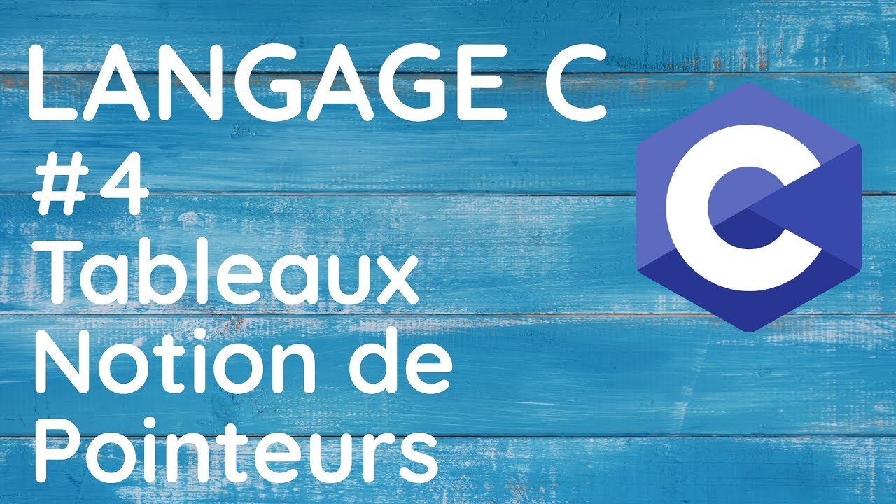 Langage C Tableaux Notion De Pointeurs Cast 4 YouTube langage-c-tableaux-notion-de-pointeurs-cast-4-youtube