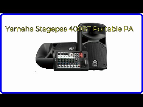 REVIEW (2026): Yamaha Stagepas 400BT Portable PA. ESSENTIAL