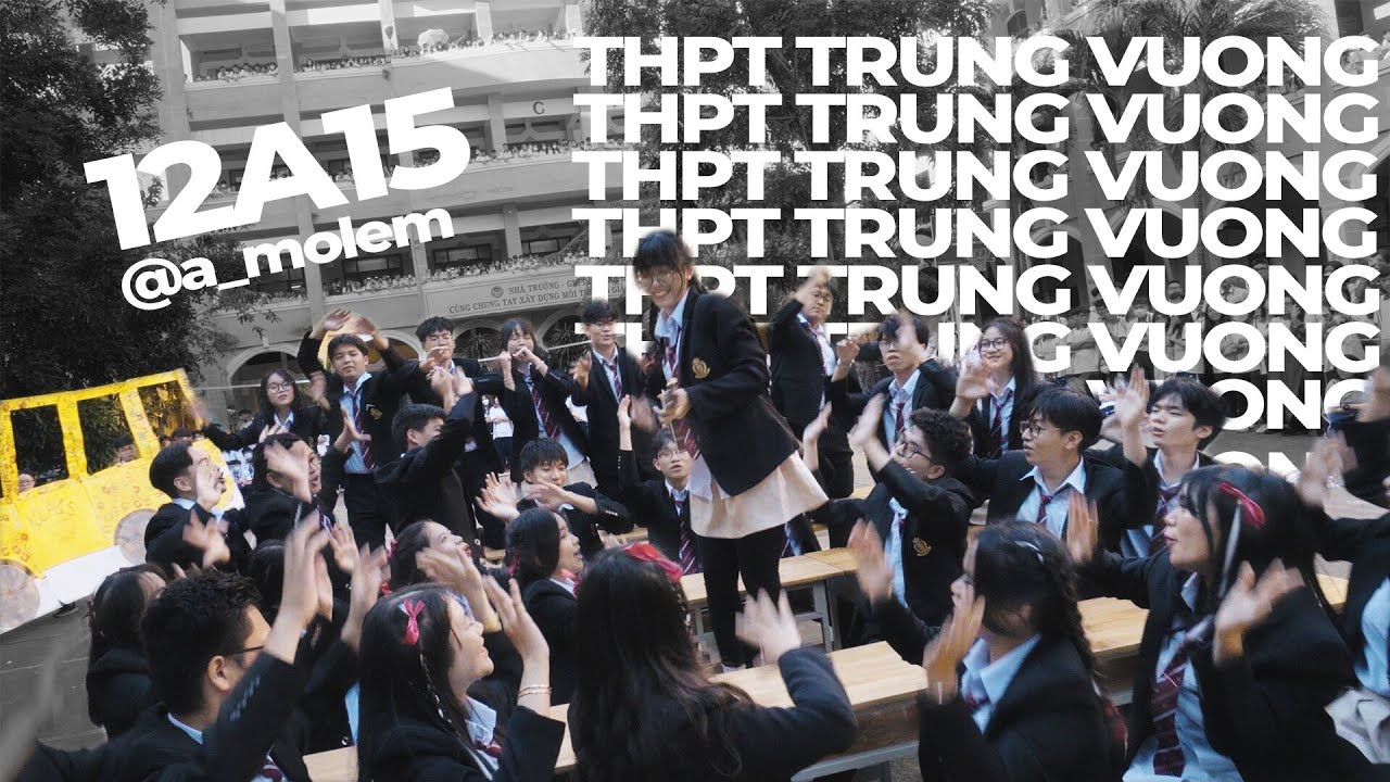 12A15 | Chung kết FLASHMOB 2023 - THPT Trưng Vương