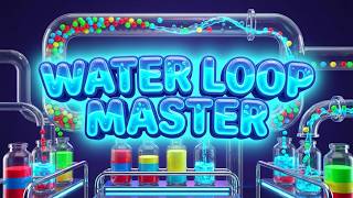 Water Loop Master Mobile Game | Gameplay Android