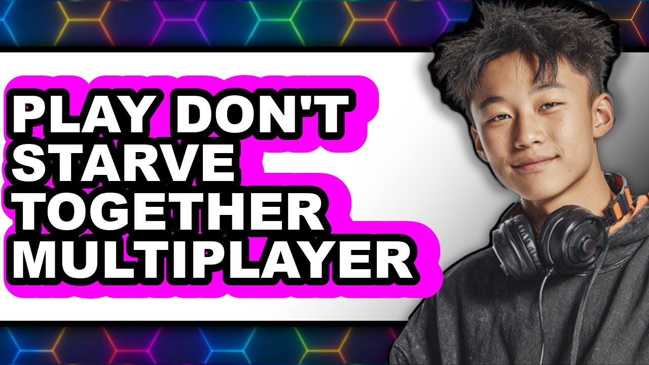 How to Play Don't Starve Together Multiplayer (Full Guide) YouTube