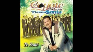 El Coyote Y Su Banda Tierra Santa [ No Puedo Olvidar Tu Voz ]