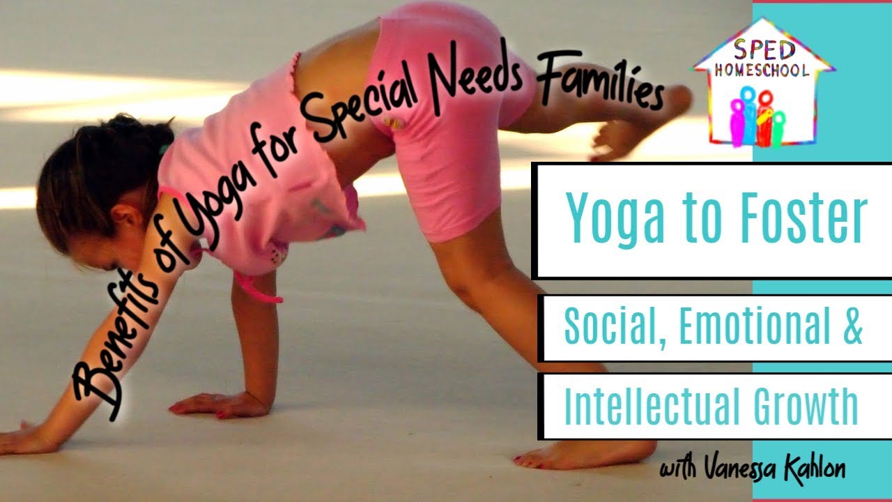 Benefits of Yoga for Special Needs Families - YouTube
