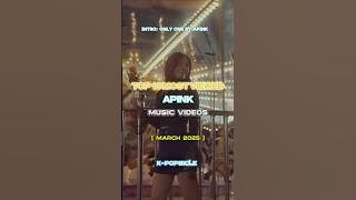 Top 10 Most Viewed APINK MV #kpop #shorts