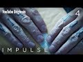 Impulse - Ep 4 "Vita/Mors"