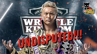 Okada - Undisputed Champ Wrestle Kingdom Night 2 Results Wyatt Family Reunion Kickass and Coffee
