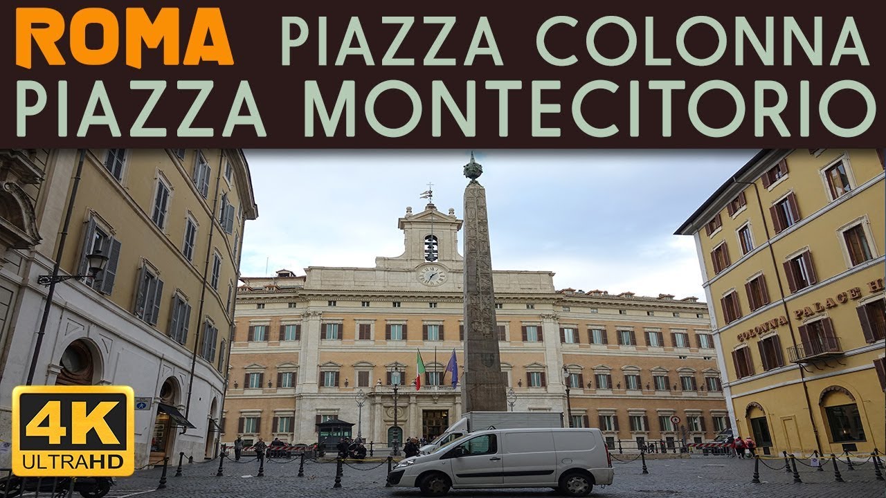 ROMA - Piazza Colonna e Piazza Monte Citorio