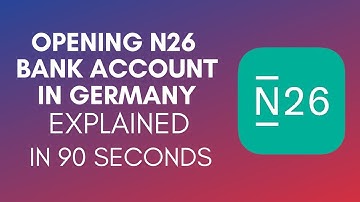 How To Open N26 Bank Account In Germany (2025)