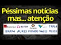 O QUE FAZER EM UMA RECESSÃO | AURE3 | VALE3 | TRPL4 | BRAP4 | POMO3 | POMO4 | VLID3 | RESULTADO 2T