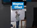 Magnus Effect: Practical way of learning science physics. 10th to 12th #BulandPhysics